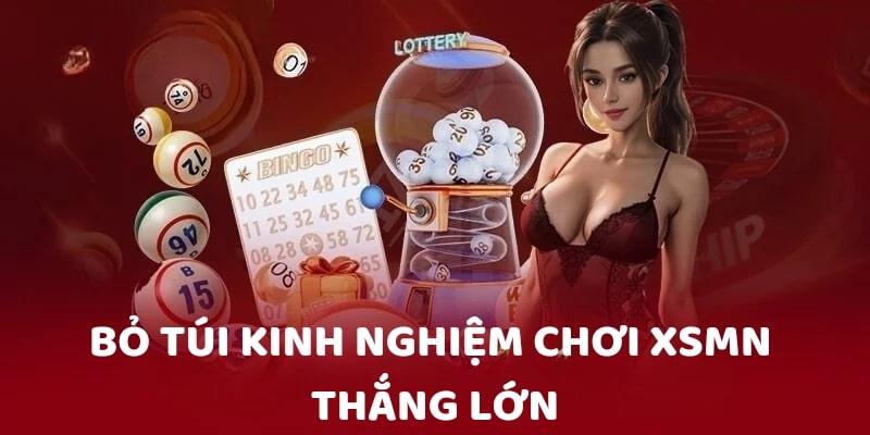 Kinh nghiệm chơi để thắng lớn